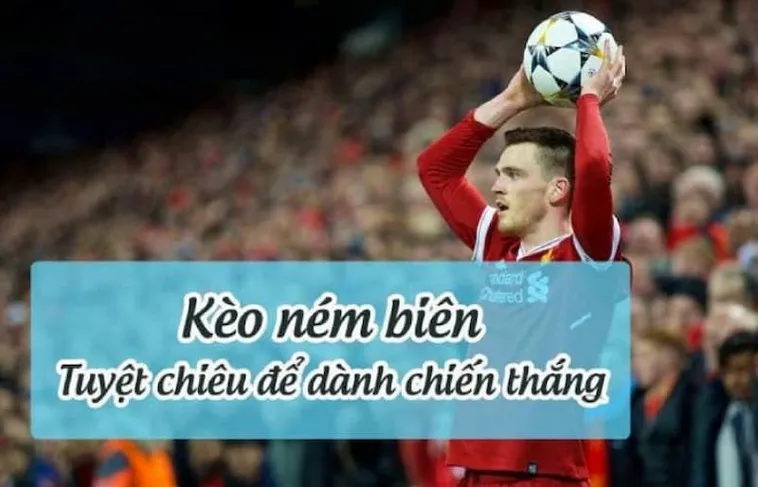 Kinh Nghiệm Cách Chơi Kèo Ném Biên Bóng Đá Tại 1Gom Độc Đáo Dễ Thắng